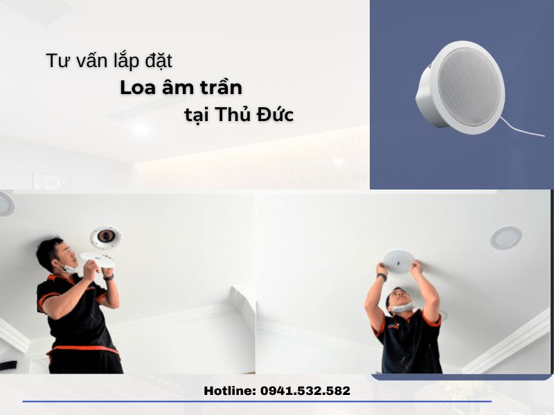 Tư vấn lắp đặt loa âm trần tại Thủ Đức