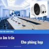 Loa âm trần cho phòng họp