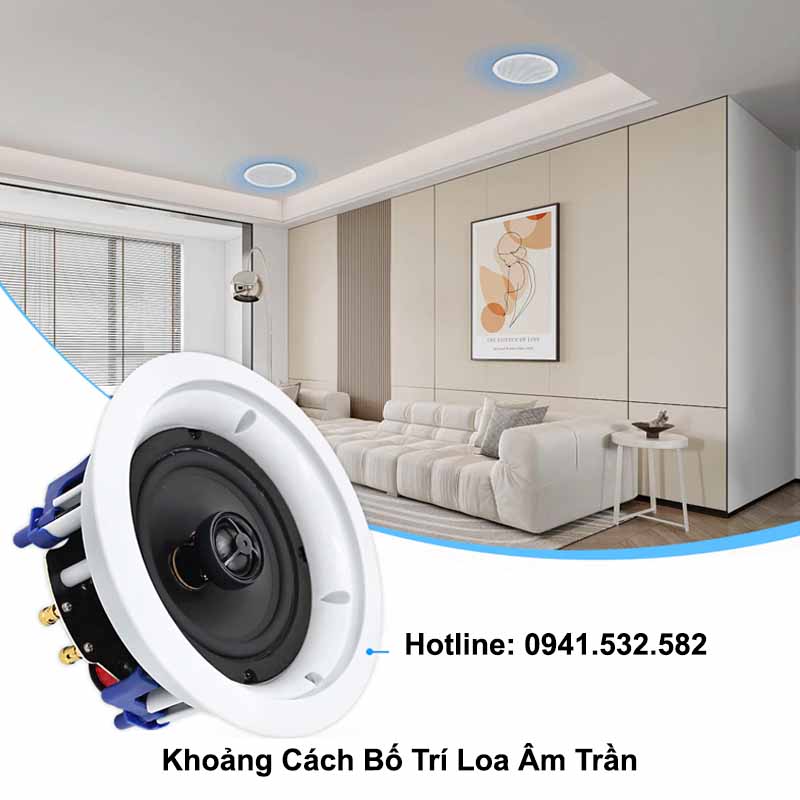 Khoảng Cách Bố Trí Loa Âm Trần Để Đạt Hiệu Quả Tốt Nhất